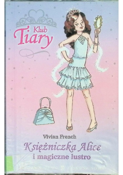 Księżniczka Alice i magiczne lustro