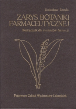 Zarys botaniki farmaceutycznej