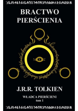 Władca Pierścieni Tom 1: Bractwo Pierścienia