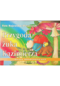 Przygoda żuka Kazimierza Bajka ortograficzna