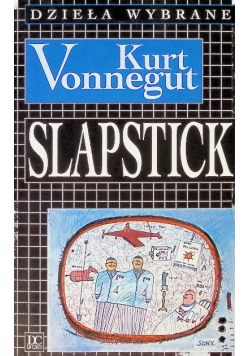 Slapstick albo nigdy więcej samotności