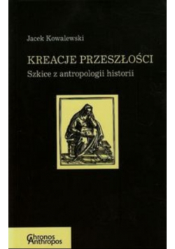 Kreacje przeszłości