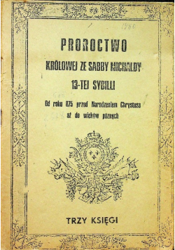 Proroctwo królowej ze Sabby Michaldy 13 tej Sybilii