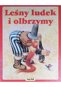 Leśny ludek i olbrzymy