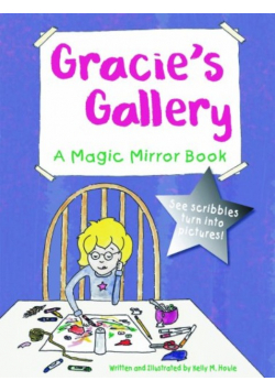 Gracie's Gallery A Magic Mirror