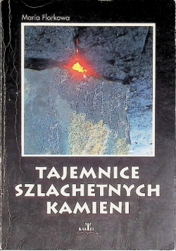 Tajemnice szlachetnych kamieni