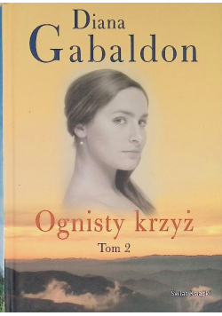 Ognisty krzyż Tom 2