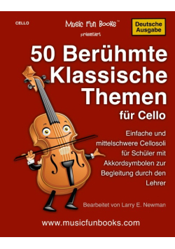 50 beruhmte klassische themen fur cello