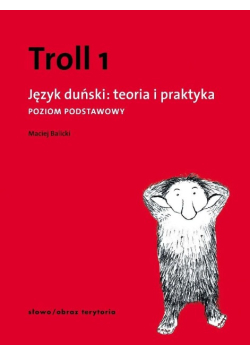 Troll 1 Język duński teoria i praktyka