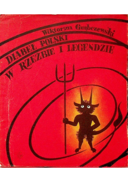 Diabeł Polskie w Rzeźbie i legendzie
