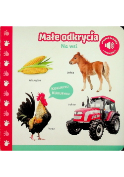 Małe odkrycia. Na wsi