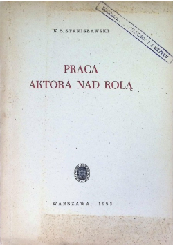 Praca aktora nad rolą
