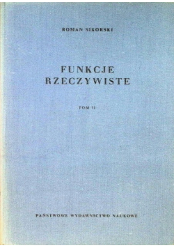 Funkcje rzeczywiste Tom II