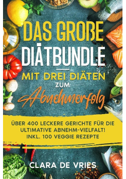Das grosse Diatenbundle mit drei Diaten zum Abnehmer
