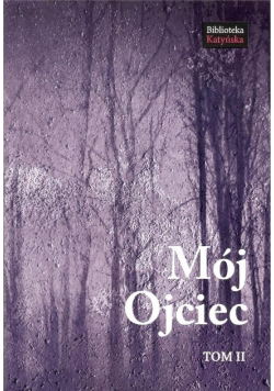 Mój Ojciec Tom 2