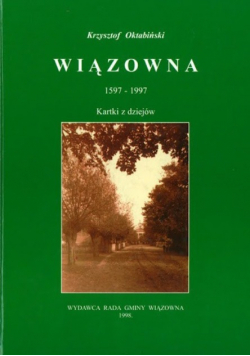 Wiązowna 1597 - 1997
