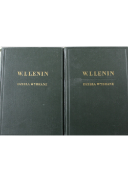 Lenin Dzieła wybrane tom I i II