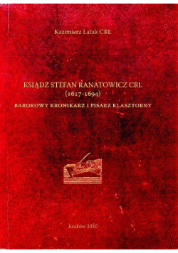 Ksiądz Stefan Ranatowicz CRL