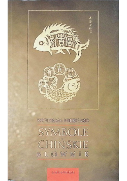 Symbole chińskie. Słownik