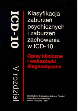 Klasyfikaja zaburzeń psychicznych i zaburzeń zachowania a ICD - 10