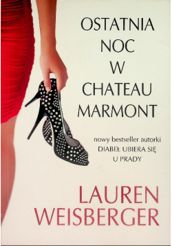Ostatnia noc w Chateau Marmont