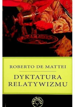 Dyktatura relatywizmu