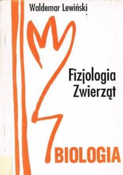 Fizjologia zwierząt Biologia
