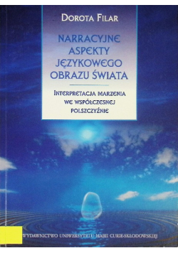 Narracyjne aspekty językowego obrazu świata