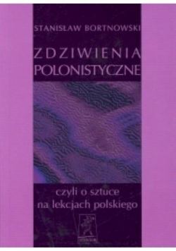 Zdziwienia polonistyczne