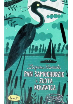 Klub książki przygodowej Tom 11 Pan Samochodzik i złota rękawica