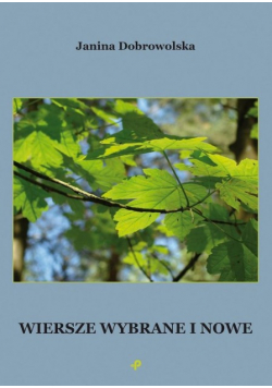 Wiersze wybrane i nowe