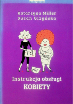 Instrukcja obsługi kobiety