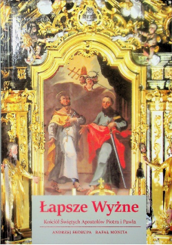 Łapsze Wyżne Kościół  Świętych Apostołów Piotra i Pawła