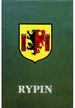 Rypin Szkice Z Dziejów Miasta