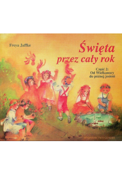 Święta przez cały rok Część 2