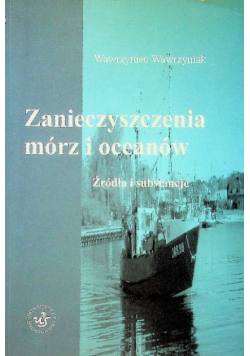 Zanieczyszczenia mórz i oceanów