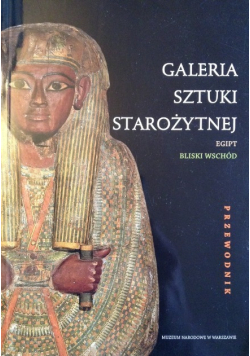 Galeria sztuki starożytnej Egipt Bliski Wschód