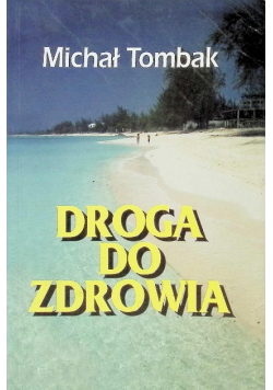 Droga do zdrowia
