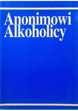 Anonimowi Alkoholicy