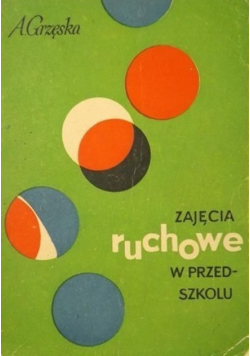 Zajęcia ruchowe w przedszkolu