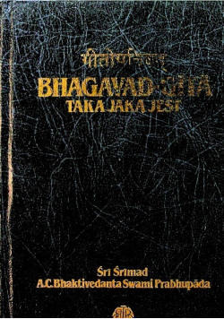 Bhagavad Gita taka jaką jest