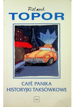 Cafe Panika Historyjki taksówkowe