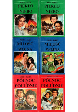 Północ południe Miłość i wojna Piekło i niebo Tom od 1 do 6
