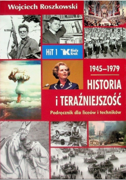 Historia i teraźniejszość 1 Podręcznik 1945-1979
