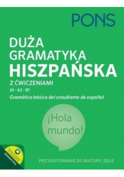 Duża gramatyka hiszpańska z ćwiczeniami