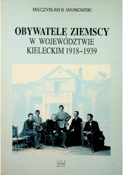 Obywatele ziemscy województwie kieleckim 1918 - 1939