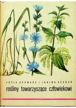 Rośliny towarzyszące człowiekowi