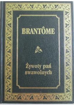 Żywoty pań swawolnych