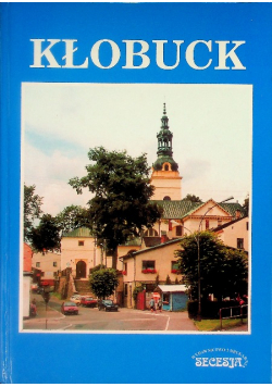 Kłobuck. Dzieje miasta i gminy (do roku 1939)