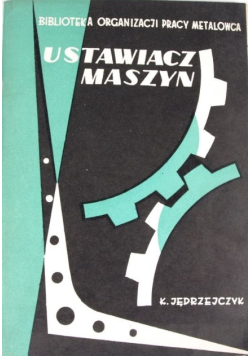 Ustawiacz maszyn